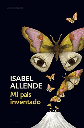 Mi país inventado by Isabel Allende