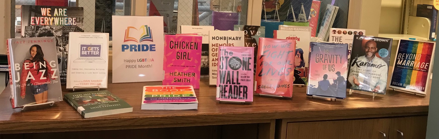 Main Campus 2021 Pride Display-- Happy LGBTQIA PRIDE Month! 