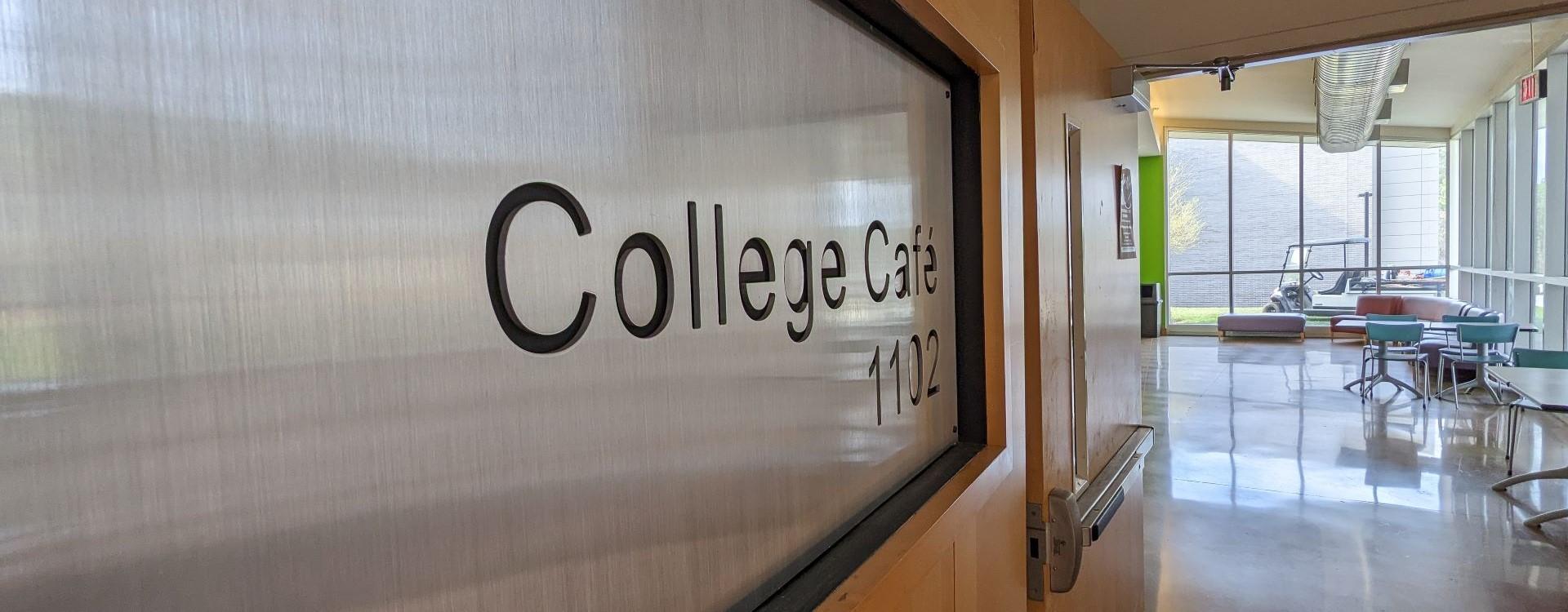 College Cafe Plaquard