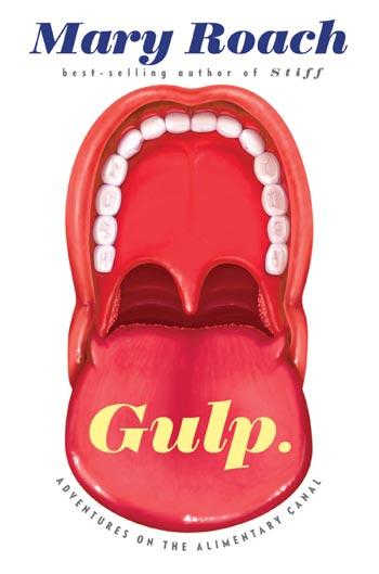 Gulp by Mary Roach