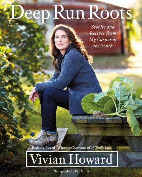 deep run roots by vivian howard book cover