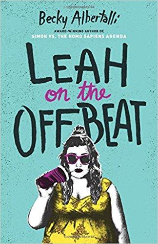 leah on the offbeat by becky albertalli