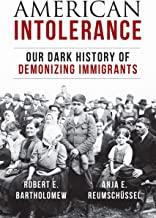 American Intolerance
