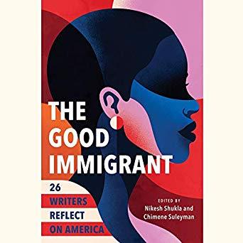 The Good Immimgrant