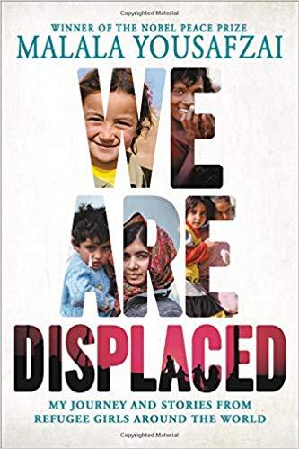 We are Displaced by Malala Yousafzai