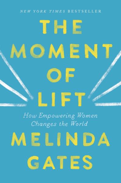 The Moment of Lift: how empowering women changes the world