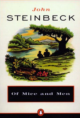Of Mice and Men by John Steinbeck