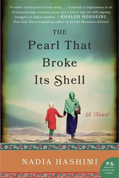 The Pearl that Broke Its Shell by Nadia Hashimi