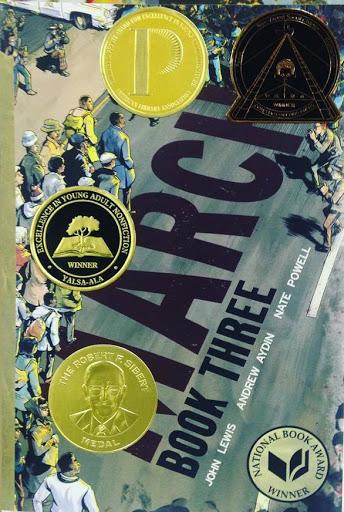 March, Book Three by John Lewis, Andrew Aydin, and Nate Powell