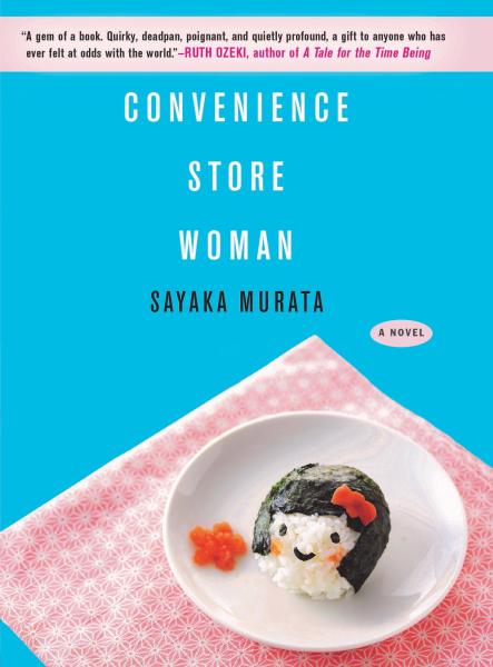 convenience store woman by sayaka murata
