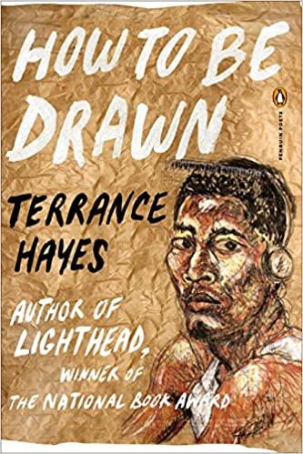 how to be drawn by terrance hayes