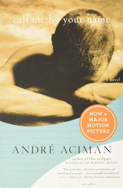 call me by your name by andré aciman