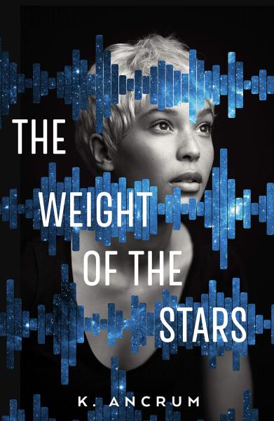 the weight of the stars by k. ancrum