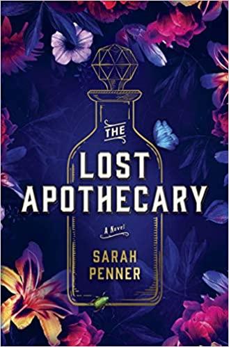 the lost apothecary by sarah penner