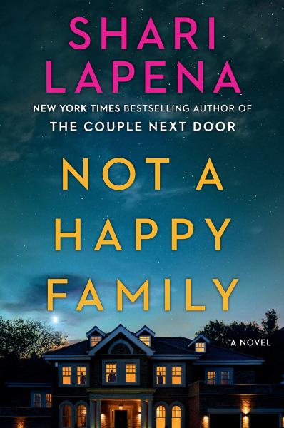 not a happy family by shari lapena
