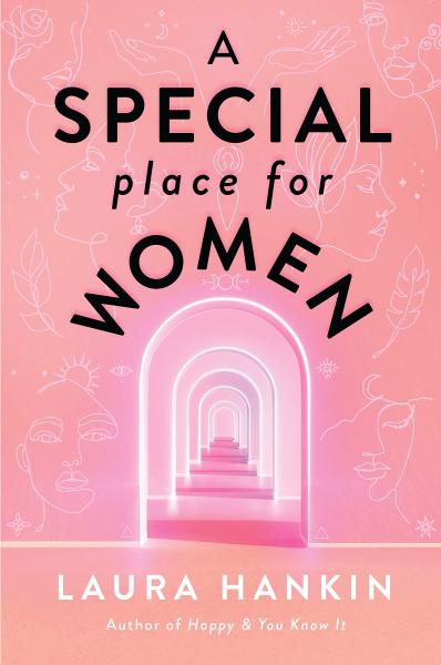 a special place for women by laura hankin