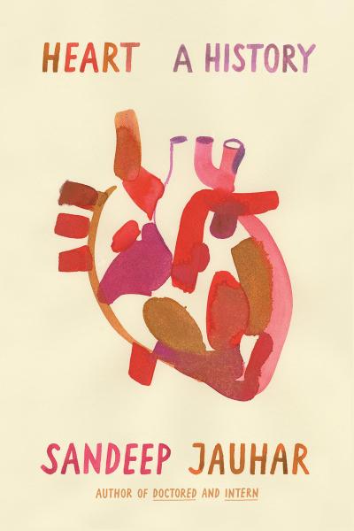 heart: a history by sandeep jauhar