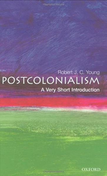 postcolonialism: a very short introduction by robert j.c. young