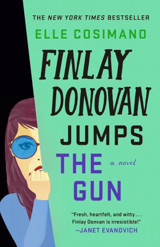 Finlay Donovan Jumps the Gun by Elle Cosimano